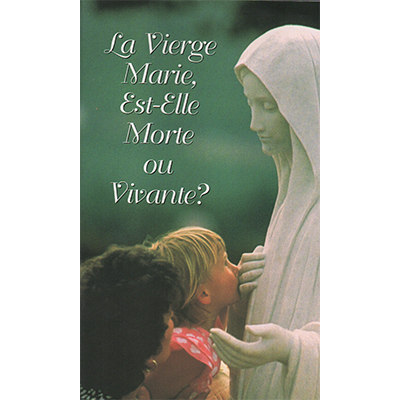 Is the Virgin Mary Dead or Alive? – PORTUGUESE