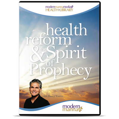Health Reform & The Spirit of Prophecy – DVD