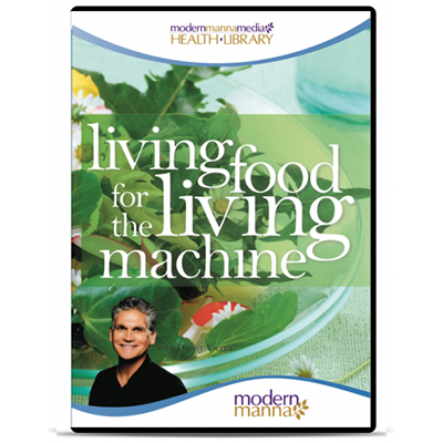 Living Food for the Living Machine – DVD