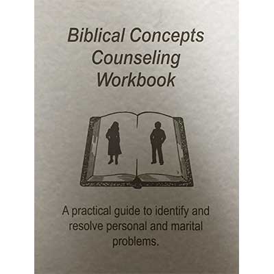 Biblical Concepts Counseling – Workbook